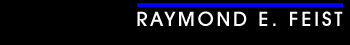 Raymond E. Feist