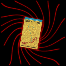 DRY WATER by Eric S. Nylund