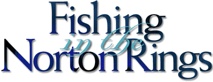Fishing in the Norton Rings