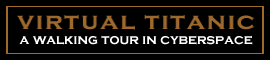 Virtual Titanic: A Walking Tour in Cyberspace